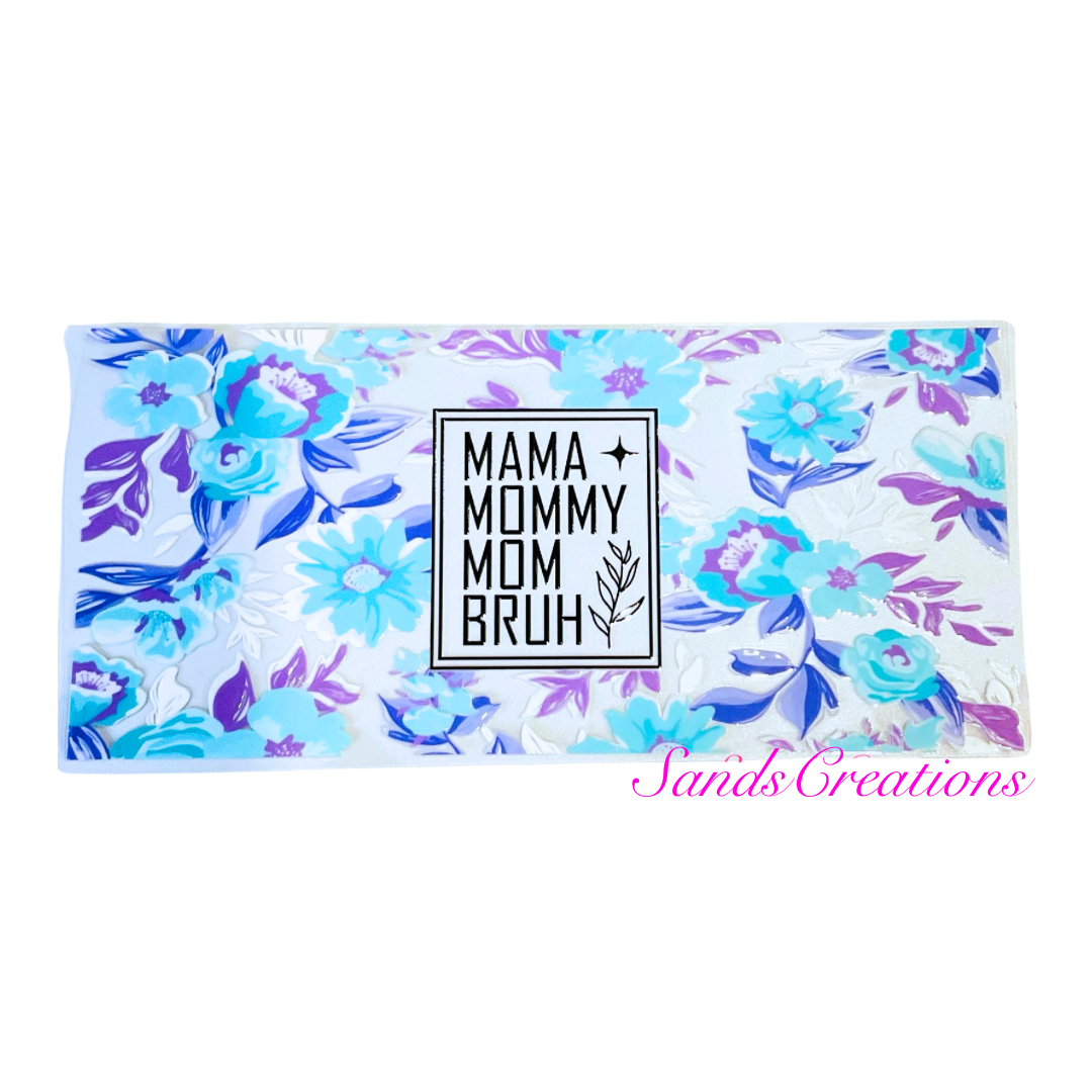 Mom/Bruh (Blue) Wrap